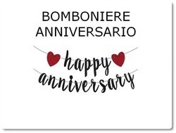 Bomboniere Anniversario